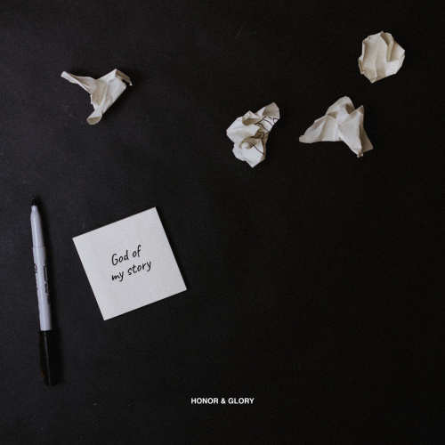 God of My Story - Honor&Glory